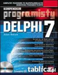 Delphi 7. Kompendium programisty Delphi 7. Kompendium programisty