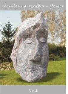 Głowa - rzeźba z kamienia polnego.