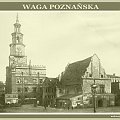 Poznań_Ratusz i dawna Waga Poznańska (XVI w.)